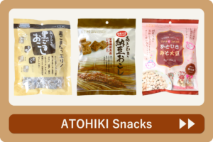 ATOHIKI Snacks